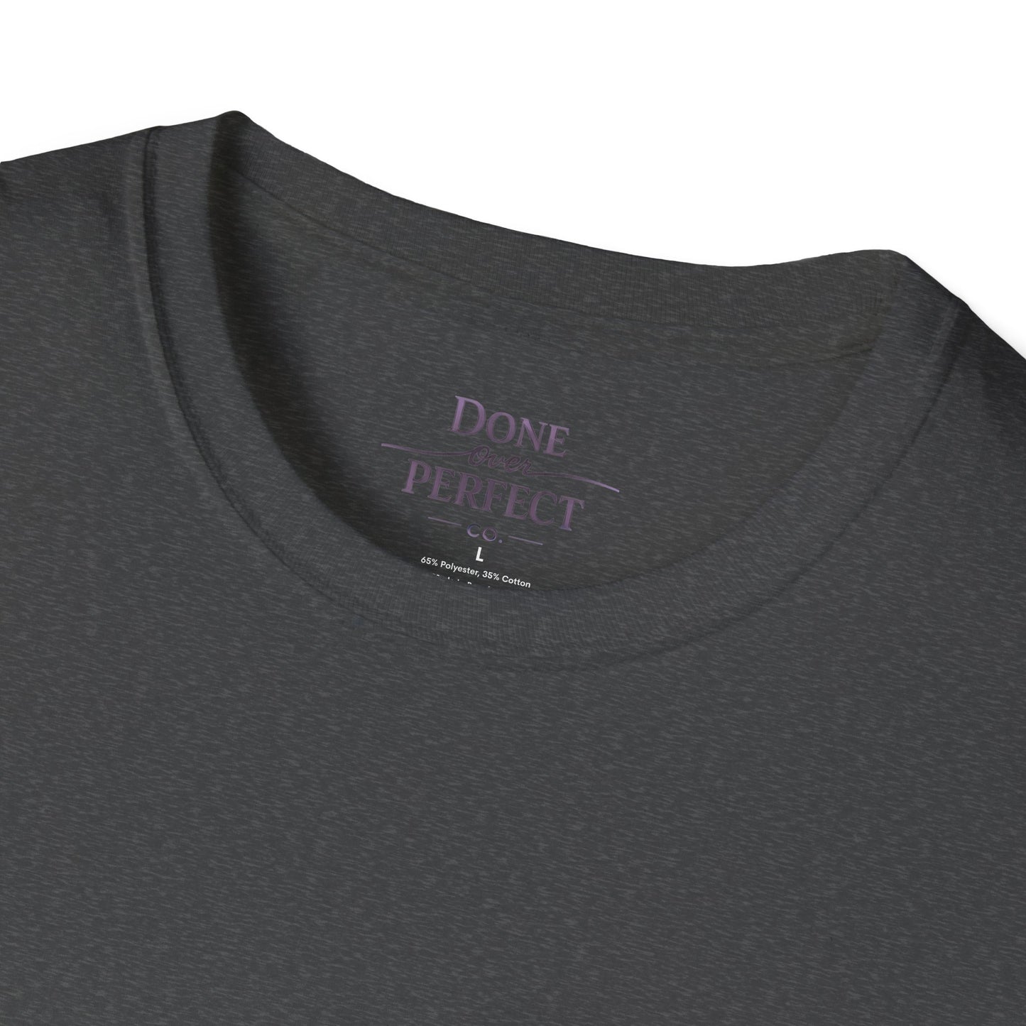 Perfection Is Procrastination in Heels T-Shirt